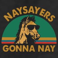 Naysayers Gonna Nay Vintage Retro Horse Lover Gift Hat