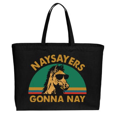 Naysayers Gonna Nay Vintage Retro Horse Lover Gift Cotton Canvas Jumbo Tote