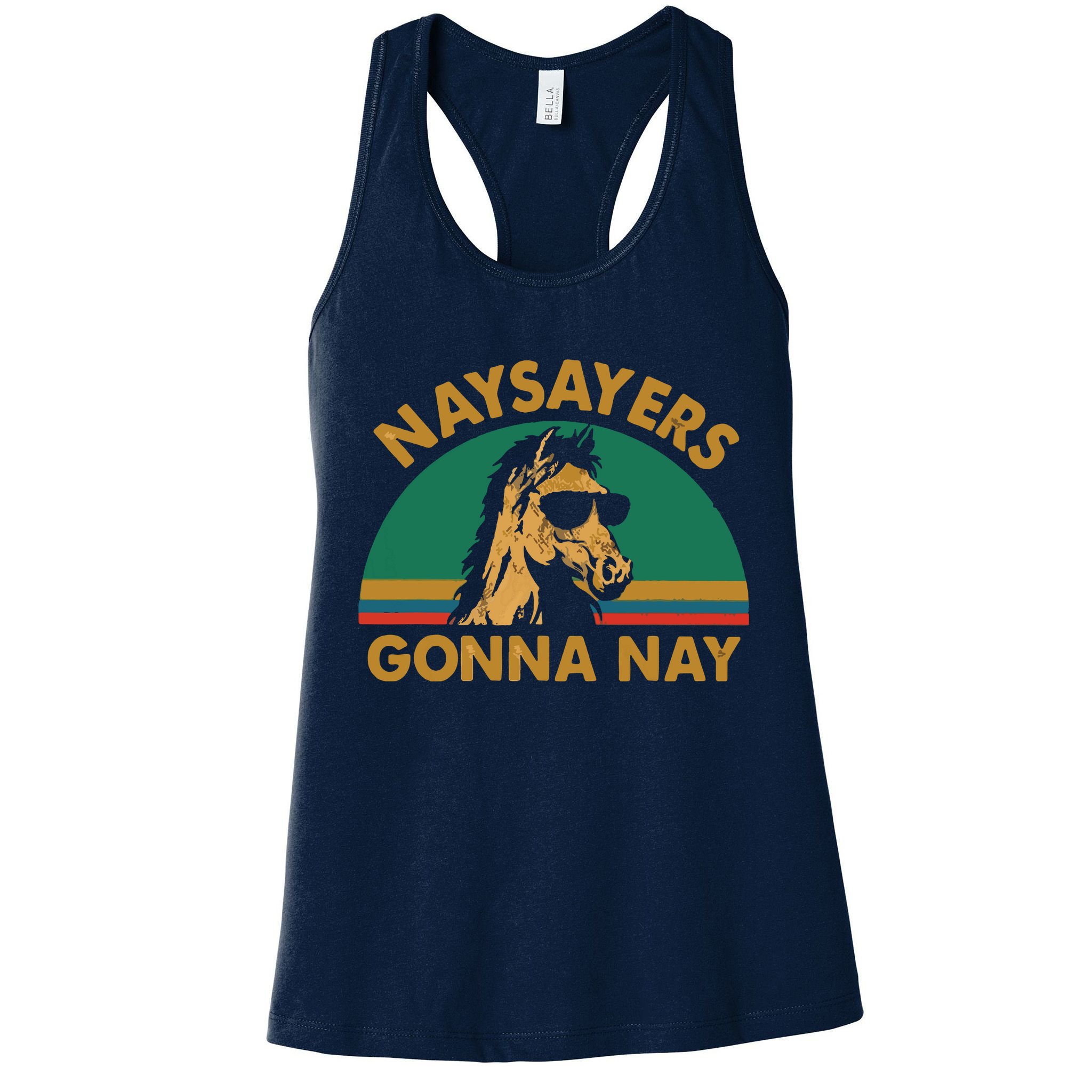 Naysayers Gonna Nay Vintage Retro Horse Lover Gift Womens Tank Top