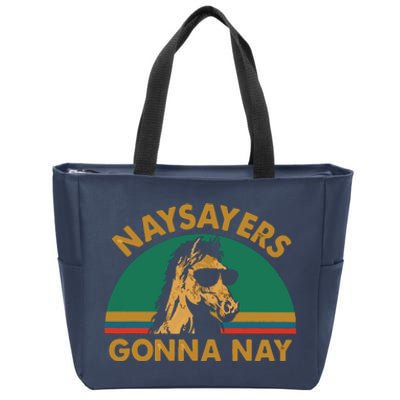 Naysayers Gonna Nay Vintage Retro Horse Lover Gift Zip Tote Bag