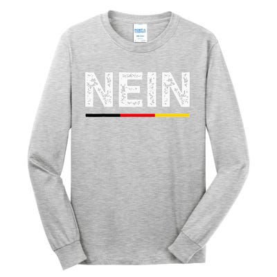 Nein German No Saying Funny Germany Tall Long Sleeve T-Shirt