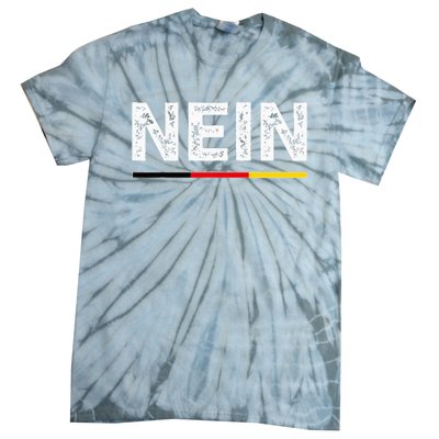 Nein German No Saying Funny Germany Tie-Dye T-Shirt