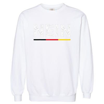 Nein German No Saying Funny Germany Garment-Dyed Sweatshirt