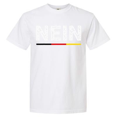 Nein German No Saying Funny Germany Garment-Dyed Heavyweight T-Shirt