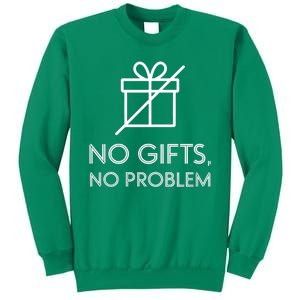 No Gifts No Problem Funny Anti Christmas Grumpy Christmas Sweatshirt