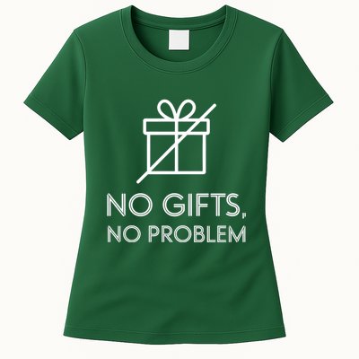 No Gifts No Problem Funny Anti Christmas Grumpy Christmas Womens T-Shirt