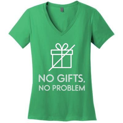 No Gifts No Problem Funny Anti Christmas Grumpy Christmas Women's V-Neck T-Shirt
