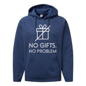 No Gifts No Problem Funny Anti Christmas Grumpy Christmas Performance Fleece Hoodie