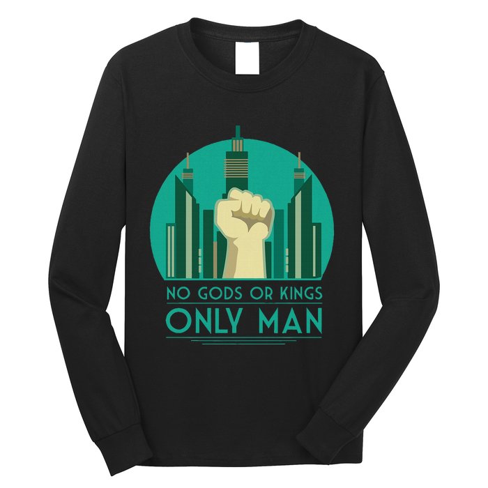 No Gods Or Kings Only Man Long Sleeve Shirt