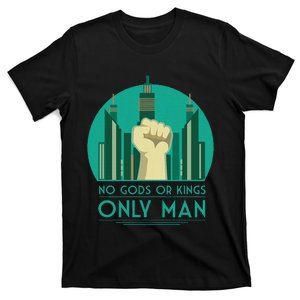 No Gods Or Kings Only Man T-Shirt