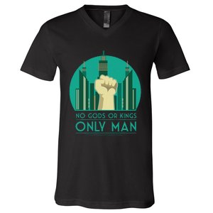 No Gods Or Kings Only Man V-Neck T-Shirt