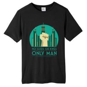 No Gods Or Kings Only Man Tall Fusion ChromaSoft Performance T-Shirt