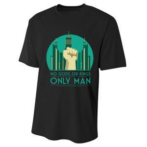 No Gods Or Kings Only Man Performance Sprint T-Shirt