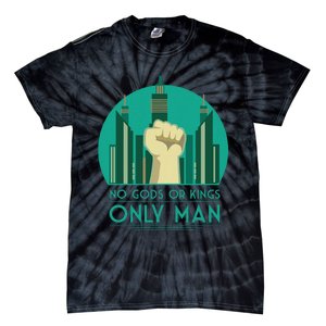 No Gods Or Kings Only Man Tie-Dye T-Shirt