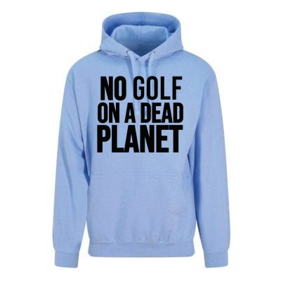 No Golf On A Dead Planet Environmental Awareness Design Unisex Surf Hoodie