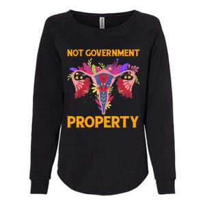 Not Government Property Funny Uterus Flower Womens California Wash Sweatshirt