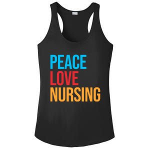 Nurse Gift Peace Love Nursing Meaningful Gift Ladies PosiCharge Competitor Racerback Tank