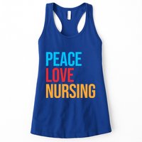 Nurse Gift Peace Love Nursing Meaningful Gift Women's Racerback Tank