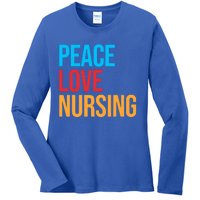 Nurse Gift Peace Love Nursing Meaningful Gift Ladies Long Sleeve Shirt