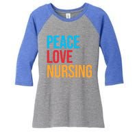 Nurse Gift Peace Love Nursing Meaningful Gift Women's Tri-Blend 3/4-Sleeve Raglan Shirt