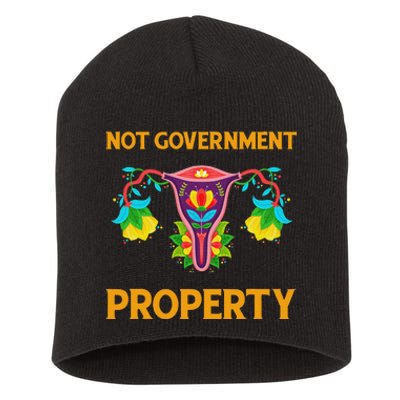 Not Government Property Funny Uterus Floral Feminism Humor Short Acrylic Beanie