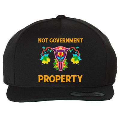 Not Government Property Funny Uterus Floral Feminism Humor Wool Snapback Cap