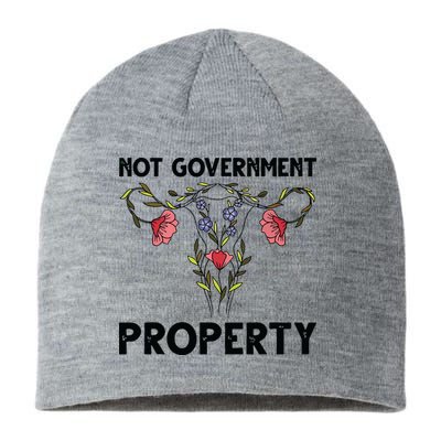 Not Government Property Funny Uterus Floral Feminism Humor Sustainable Beanie