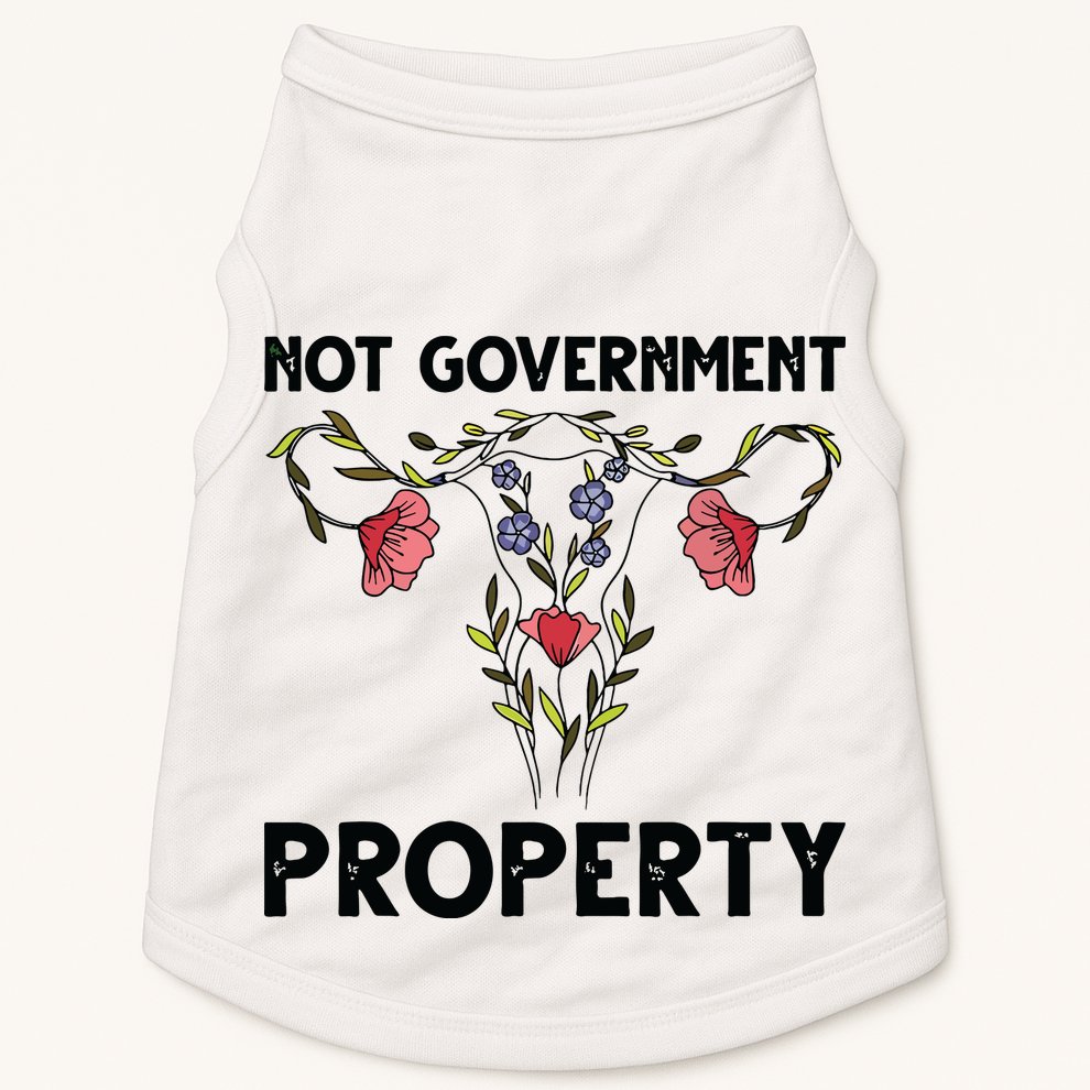 Not Government Property Funny Uterus Floral Feminism Humor Doggie Tank