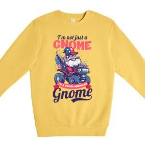 Not Gnome Proud American Design 4th July American Gnome Great Gift Premium Crewneck Sweatshirt