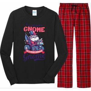 Not Gnome Proud American Design 4th July American Gnome Great Gift Long Sleeve Pajama Set