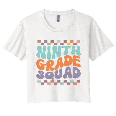 Ninth Grade Squad Retro Groovy Happy First Day Of School Gift Women's Crop Top Tee