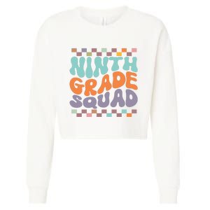 Ninth Grade Squad Retro Groovy Happy First Day Of School Gift Cropped Pullover Crew