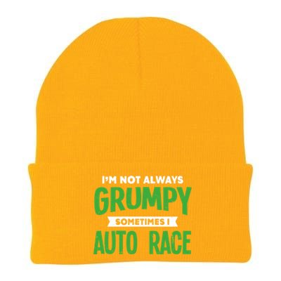 Not Grumpy Sometimes I Auto Race Funny Car Racing Humor Cute Gift Knit Cap Winter Beanie