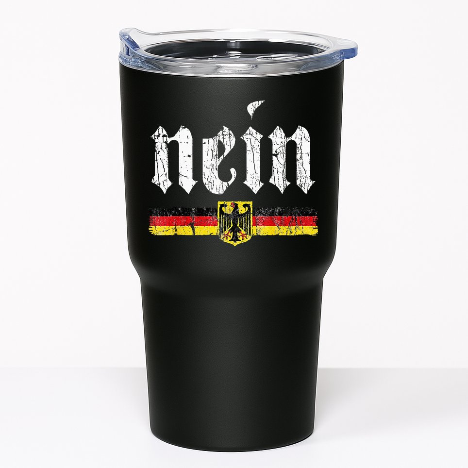 Nein German Saying No Funny Germany Oktoberfest Vintage Tumbler