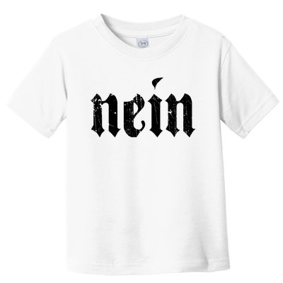 Nein German Saying No Funny Germany Deutschland Vintage Toddler T-Shirt