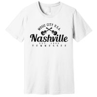 Nashville Guitar Tennessee Country Music City Gift Souvenir Premium T-Shirt