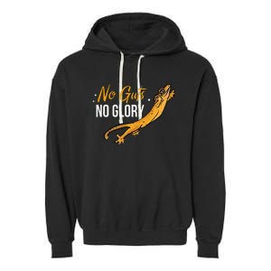 No Guts Then No Glories Gift For Crested Gecko Lover Garment-Dyed Fleece Hoodie