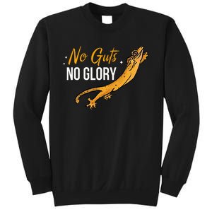 No Guts Then No Glories Gift For Crested Gecko Lover Sweatshirt