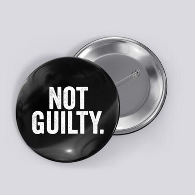 Not Guilty Trump Not Guilty Button