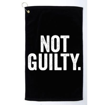 Not Guilty Trump Not Guilty Platinum Collection Golf Towel