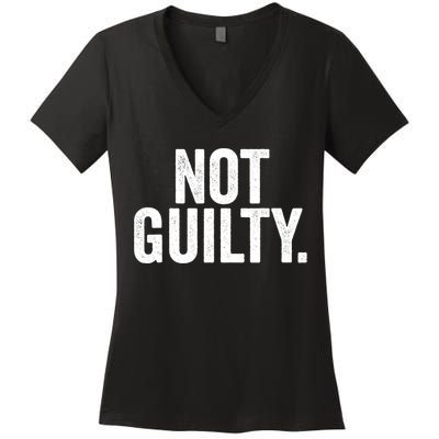 Not Guilty Trump Not Guilty Women's V-Neck T-Shirt
