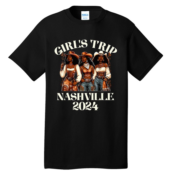 Nashville Girl Trip 2024 African Melanin Cowgirl Tall T-Shirt