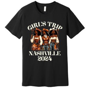 Nashville Girl Trip 2024 African Melanin Cowgirl Premium T-Shirt