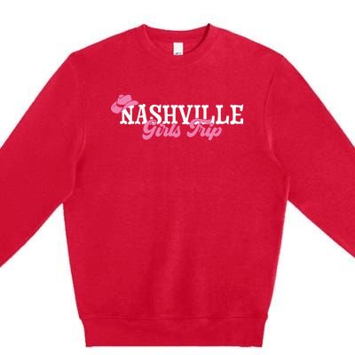 Nashville Girls Trip Premium Crewneck Sweatshirt