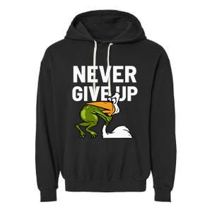 Never Give Up Frog Bird Choking Funny Motivation Garment-Dyed Fleece Hoodie