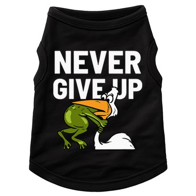 Never Give Up Frog Bird Choking Funny Motivation Doggie Tank