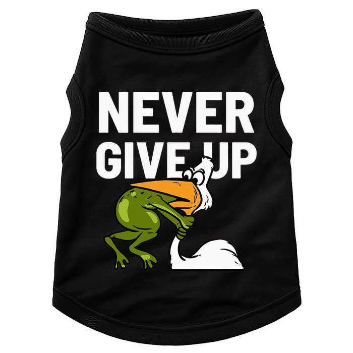 Never Give Up Frog Bird Choking Funny Motivation Doggie Tank