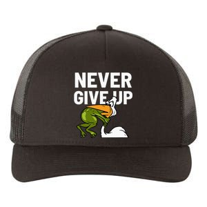 Never Give Up Frog Bird Choking Funny Motivation Yupoong Adult 5-Panel Trucker Hat