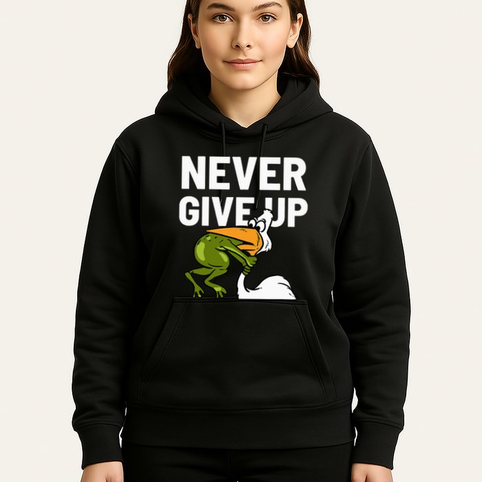 Never Give Up Frog Bird Choking Funny Motivation Hoodie