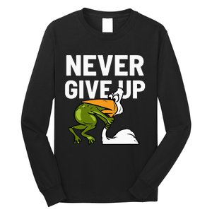 Never Give Up Frog Bird Choking Funny Motivation Long Sleeve Shirt